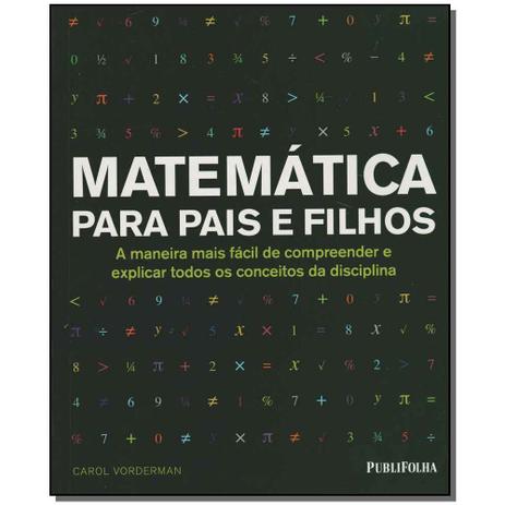 Livro - Matematica Para Pais E Filhos - 02Ed - Publifolha editora é boa?