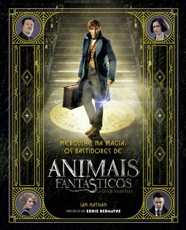 Livro - Mergulhe na magia - os bastidores de animais fantásticos e onde habitam Menor preço em Livro - Mergulhe na magia - os bastidores de animais fantásticos e onde habitam
