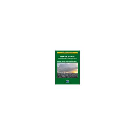 Livro - Metodologia de Estudos de Vulnerabilidade á Mudança do Clima - Chang - Interciência Menor preço em Livro - Metodologia de Estudos de Vulnerabilidade á Mudança do Clima - Chang - Interciência