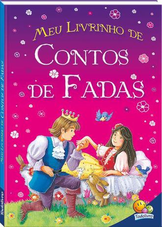 Livro - Meu livrinho de...contos de fadas Menor preço em Livro - Meu livrinho de...contos de fadas