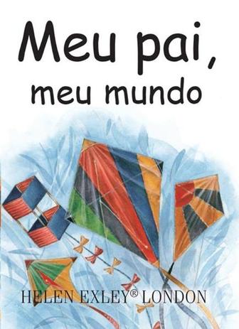 Livro - Meu pai, meu mundo Menor preço em Livro - Meu pai, meu mundo