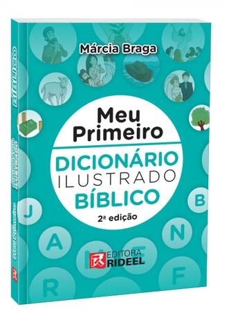 Livro - Meu Primeiro Dicionário Ilustrado Bíblico - Bicho esperto Menor preço em Livro - Meu Primeiro Dicionário Ilustrado Bíblico - Bicho esperto