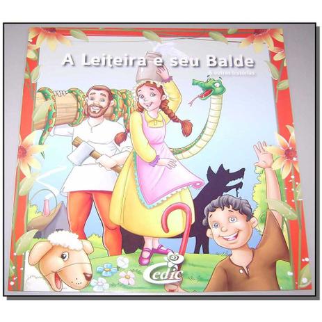 Livro - Meus Classicos Favoritos - Leiteira E Seu Balde - Cedic Menor preço em Livro - Meus Classicos Favoritos - Leiteira E Seu Balde - Cedic