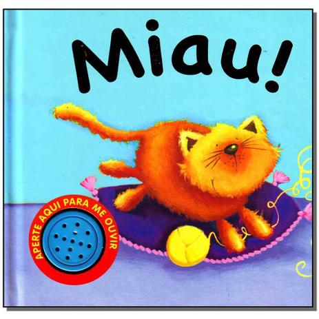 Livro - Miau - Aperte Aqui Para Me Ouvir - Nobel franquias Menor preço em Livro - Miau - Aperte Aqui Para Me Ouvir - Nobel franquias