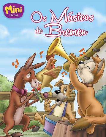 Livro - Mini - clássicos: os músicos de Bremen Menor preço em Livro - Mini - clássicos: os músicos de Bremen