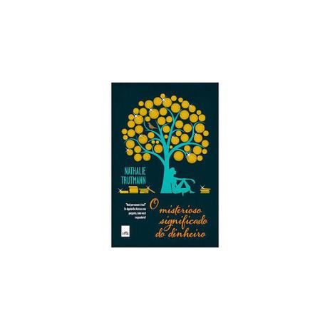 Livro - Misterioso significado do dinheiro, o - Leya Menor preço em Livro - Misterioso significado do dinheiro, o - Leya