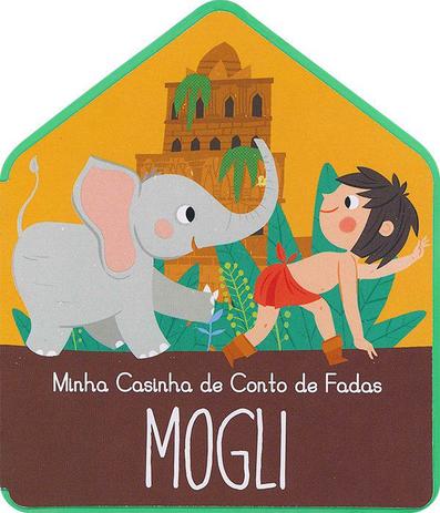Livro - Mogli : Minha casinha de conto de fadas Menor preço em Livro - Mogli : Minha casinha de conto de fadas