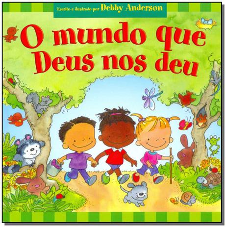Livro - Mundo Que Deus Nos Deu, O - Publicacoes rbc Menor preço em Livro - Mundo Que Deus Nos Deu, O - Publicacoes rbc