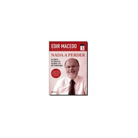 Livro - Nada A Perder - do Coreto ao Templo de Salomão - Livro 3 - Planeta Menor preço em Livro - Nada A Perder - do Coreto ao Templo de Salomão - Livro 3 - Planeta