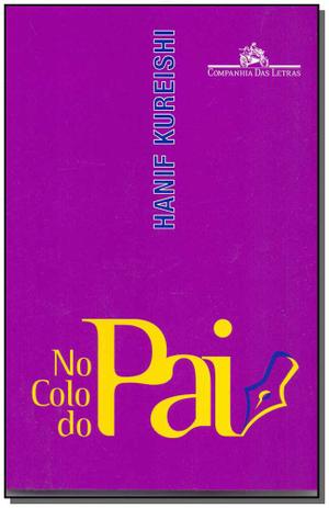Livro - No Colo Do Pai - Cia das letras Menor preço em Livro - No Colo Do Pai - Cia das letras