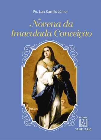 Livro - Novena da Imaculada Conceição é ruim? Livro - Novena da Imaculada Conceição é boa?