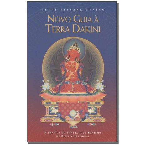 Livro - Novo Guia A Terra Dakini - Editora tharpa brasil Menor preço em Livro - Novo Guia A Terra Dakini - Editora tharpa brasil
