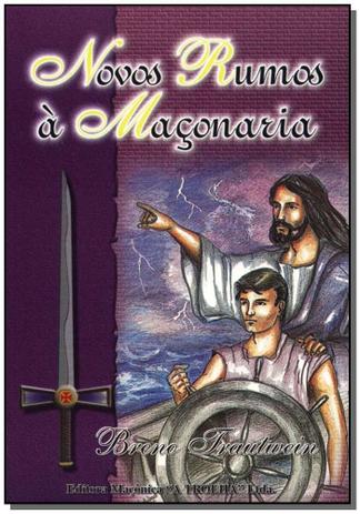 Livro - Novos Rumos A Maconaria - Maconica trolha Menor preço em Livro - Novos Rumos A Maconaria - Maconica trolha