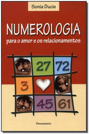 Livro - Numerologia P/Amor E Relacionamento - Pensamento Menor preço em Livro - Numerologia P/Amor E Relacionamento - Pensamento