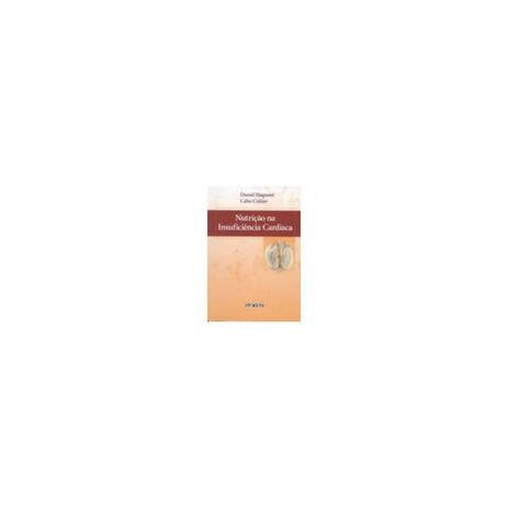 Livro - Nutrição na Insuficiência Cardíaca - Magnoni - Sarvier Menor preço em Livro - Nutrição na Insuficiência Cardíaca - Magnoni - Sarvier