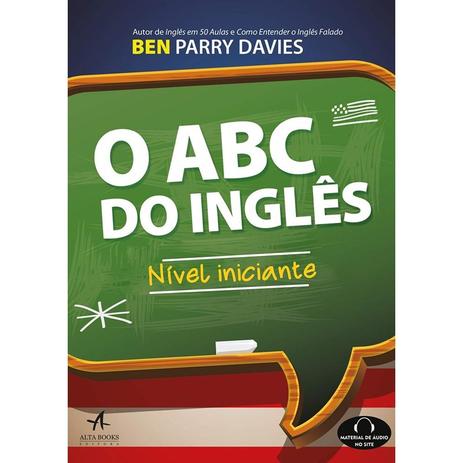 Livro - O ABC do Inglês - Davies - Alta books Menor preço em Livro - O ABC do Inglês - Davies - Alta books