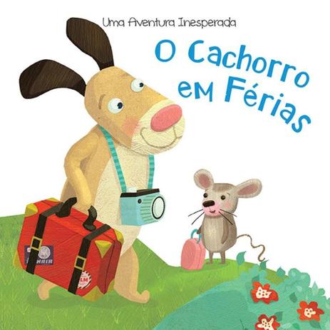 Livro - O cachorro em férias Menor preço em Livro - O cachorro em férias