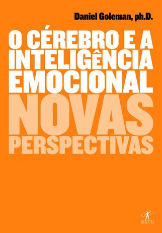 Livro - O cérebro e a inteligência emocional Menor preço em Livro - O cérebro e a inteligência emocional