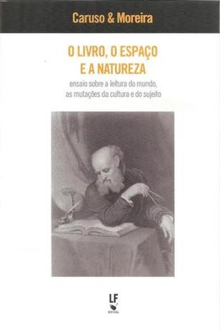 Livro, o espaco e a natureza, o - Livraria da fisica Menor preço em Livro, o espaco e a natureza, o - Livraria da fisica