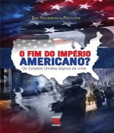 Livro - O Fim do Império Americano? Menor preço em Livro - O Fim do Império Americano?