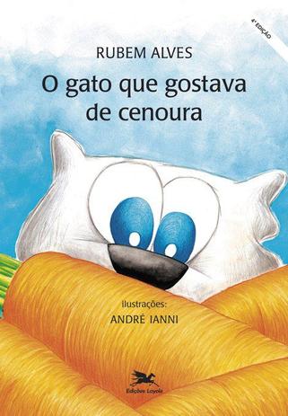 Livro - O gato que gostava de cenoura é boa?