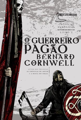 Livro - O guerreiro pagão (Vol. 7 Crônicas Saxônicas) Menor preço em Livro - O guerreiro pagão (Vol. 7 Crônicas Saxônicas)