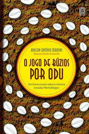 Livro - O Jogo De Búzios Por Odu Menor preço em Livro - O Jogo De Búzios Por Odu
