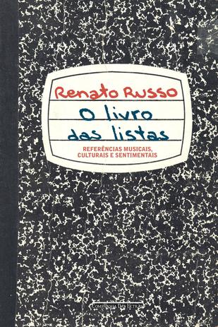 Livro - O livro das listas - Referências musicais, culturais e sentimentais Menor preço em Livro - O livro das listas - Referências musicais, culturais e sentimentais