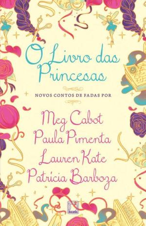 Livro - O livro das princesas é ruim? Livro - O livro das princesas é boa?