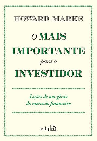 Livro - O Mais Importante para o Investidor Menor preço em Livro - O Mais Importante para o Investidor