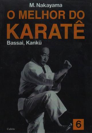 Livro - O Melhor do Karatê Vol. 6 Menor preço em Livro - O Melhor do Karatê Vol. 6