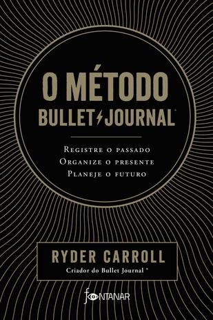 Livro - O método Bullet Journal Menor preço em Livro - O método Bullet Journal