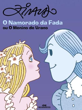 Livro - O Namorado da Fada ou O Menino de Urano Menor preço em Livro - O Namorado da Fada ou O Menino de Urano
