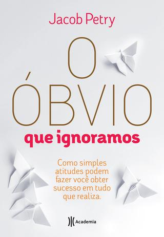 Livro - O óbvio que ignoramos Menor preço em Livro - O óbvio que ignoramos
