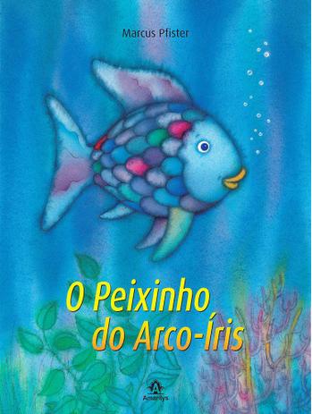 Livro - O peixinho do arco-íris Menor preço em Livro - O peixinho do arco-íris