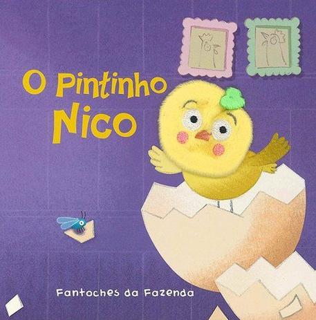Livro - O pintinho Nico: fantoches da fazenda Menor preço em Livro - O pintinho Nico: fantoches da fazenda
