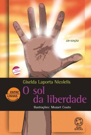Livro - O sol da liberdade Menor preço em Livro - O sol da liberdade
