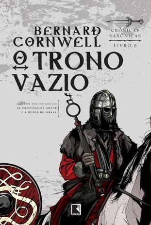 Livro - O trono vazio (Vol. 8 Crônicas Saxônicas) Menor preço em Livro - O trono vazio (Vol. 8 Crônicas Saxônicas)