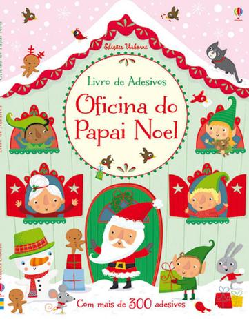 Livro - Oficina do papai noel : Livro de adesivos Menor preço em Livro - Oficina do papai noel : Livro de adesivos