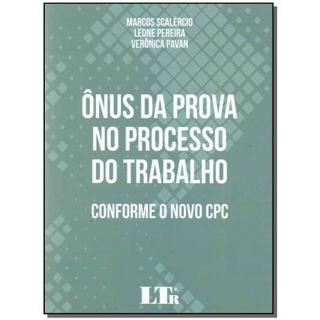 Livro - Onus Da Prova No Processo Do Trabalho - 01Ed/17 - Ltr editora Menor preço em Livro - Onus Da Prova No Processo Do Trabalho - 01Ed/17 - Ltr editora