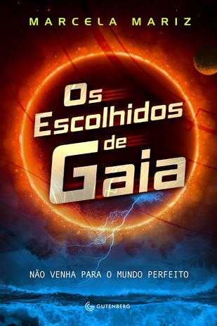 Livro - Os Escolhidos de Gaia Menor preço em Livro - Os Escolhidos de Gaia