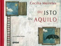 Livro - Ou isto ou aquilo - Gle - global Menor preço em Livro - Ou isto ou aquilo - Gle - global