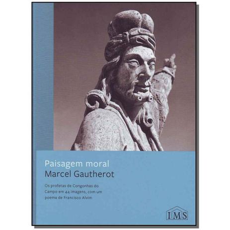 Livro - Paisagem Moral - Ims Menor preço em Livro - Paisagem Moral - Ims