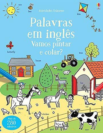 Livro - Palavras em inglês : Vamos pintar e colar? Menor preço em Livro - Palavras em inglês : Vamos pintar e colar?