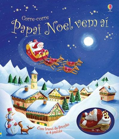 Livro - Papai Noel vem aí : Corre-corre Menor preço em Livro - Papai Noel vem aí : Corre-corre