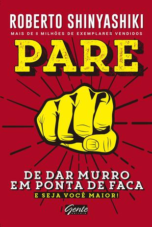 Livro - Pare de dar murro em ponta de faca Menor preço em Livro - Pare de dar murro em ponta de faca