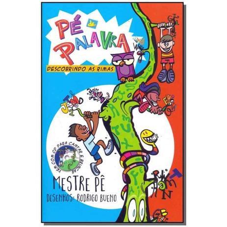 Livro - Pe Palavra - Descobrindo As Rimas - C/ Cd - Literarua Menor preço em Livro - Pe Palavra - Descobrindo As Rimas - C/ Cd - Literarua