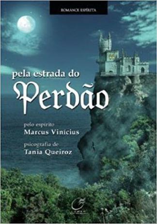 Livro - Pela estrada do perdão Menor preço em Livro - Pela estrada do perdão