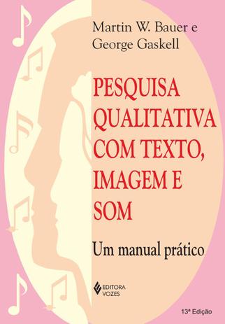 Livro - Pesquisa qualitativa com texto, imagem e som Menor preço em Livro - Pesquisa qualitativa com texto, imagem e som