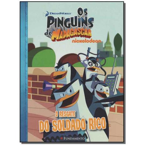 Livro - Pinguins De Madagascar, Os - Resgate Do Soldado - Fundamento Menor preço em Livro - Pinguins De Madagascar, Os - Resgate Do Soldado - Fundamento
